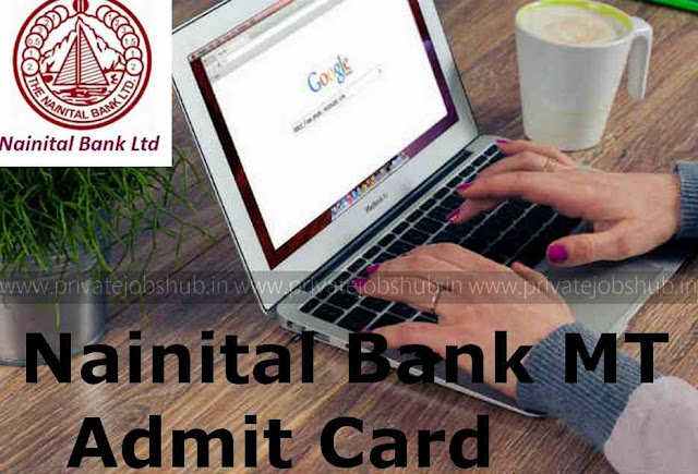 Nainital Bank MT Admit Card Nainital Bank MT Admit Card
