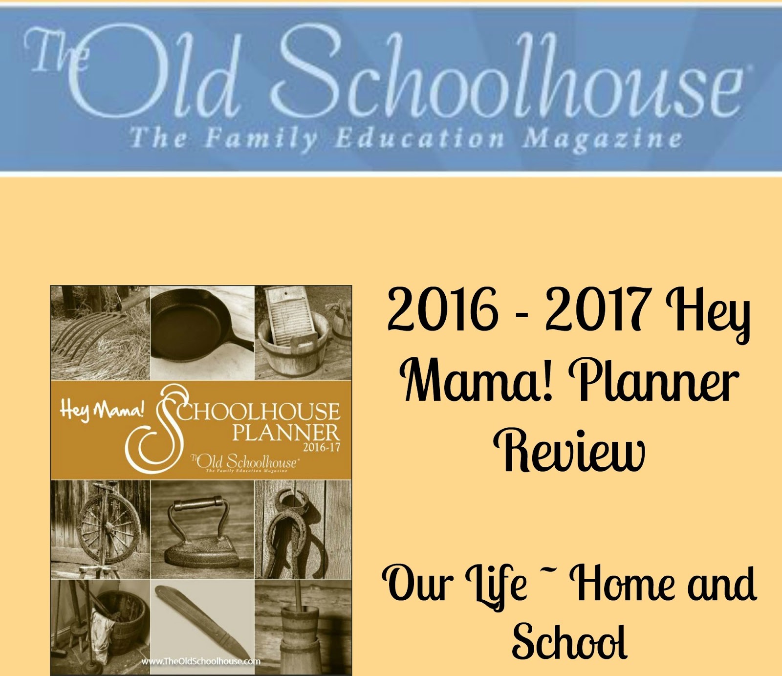 our life home and school the old schoolhouse hey mama planner