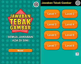 Download Kunci Jawaban Game Tebak Gambar Lengkap Update Terbaru Level Terakhir