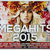 VA - Mega Hits 2015 (2CD) [2015][320Kbps][MEGA]