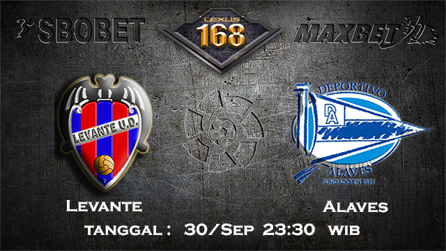 PREDIKSIBOLA - PREDIKSI TARUHAN BOLA LEVANTE VS ALAVES 1 SEPTEMBER 2017 (LA LIGA)