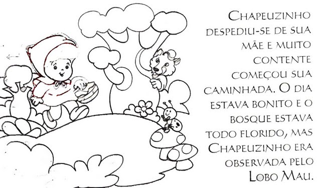Historinha Da Chapeuzinho Vermelho Para Colorir Pintar Imprimir Chapeuzinho Vermelho Para Colorir Desenhos Espaco Educar Desenhos Pintar Colorir Imprimir