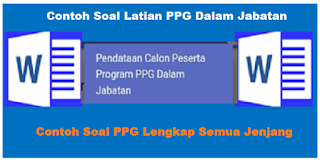 Contoh Soal PPG 2018 Lengkap Semua Jenjang