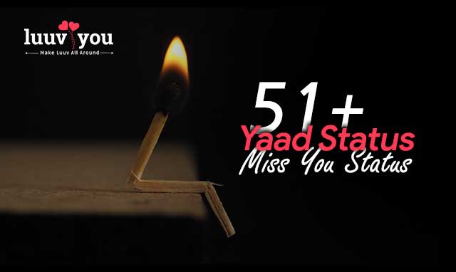 Yaad Status In Hindi, miss you status for whatsapp, miss you status in hindi