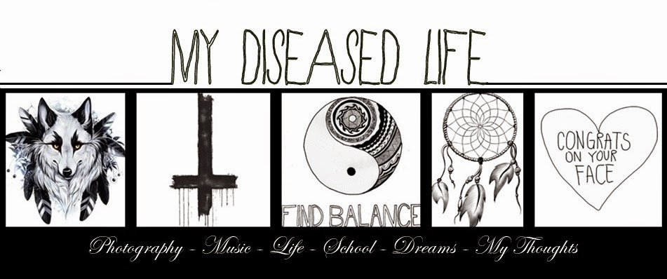 My Diseased Life