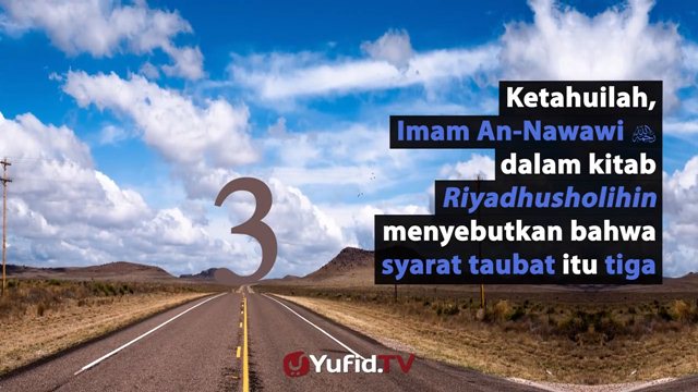 Syarat Taubat Bertekad Tidak Mau Mengulangi Dosa Berdakwah