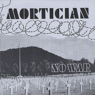 Mortician - No war