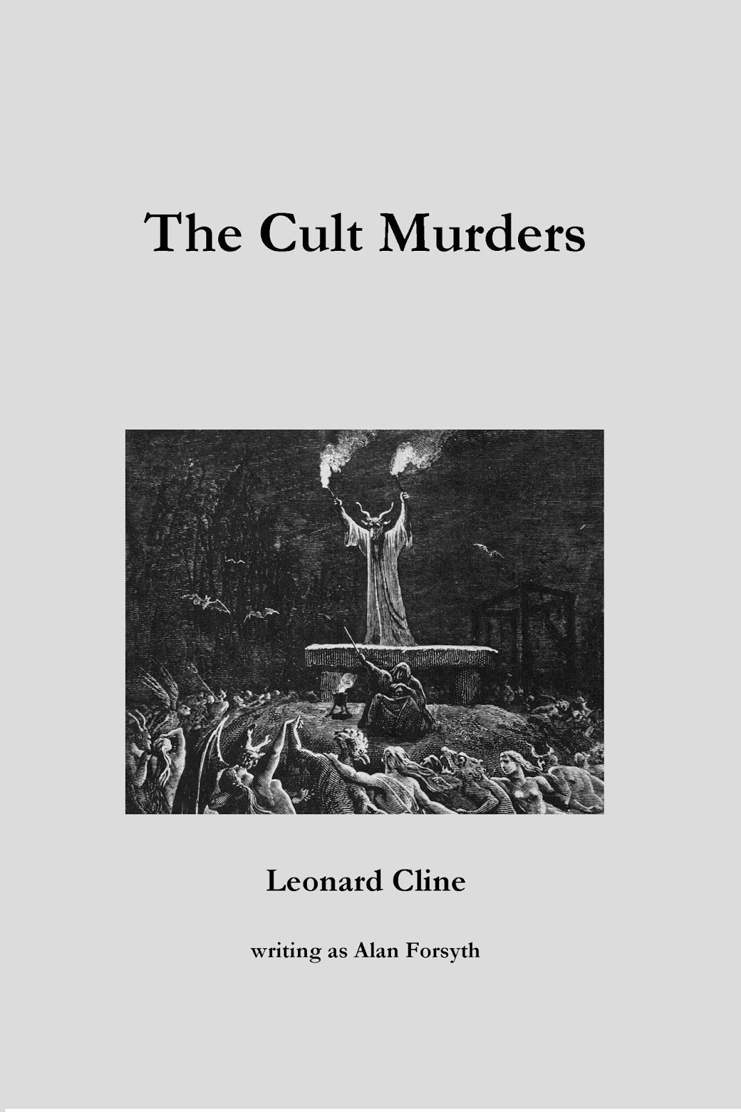 Leonard Cline Leonard Clines The Cult Murders