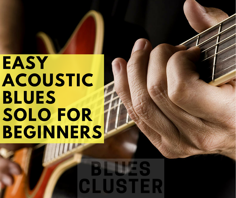 Easy acoustic blues solo for beginners