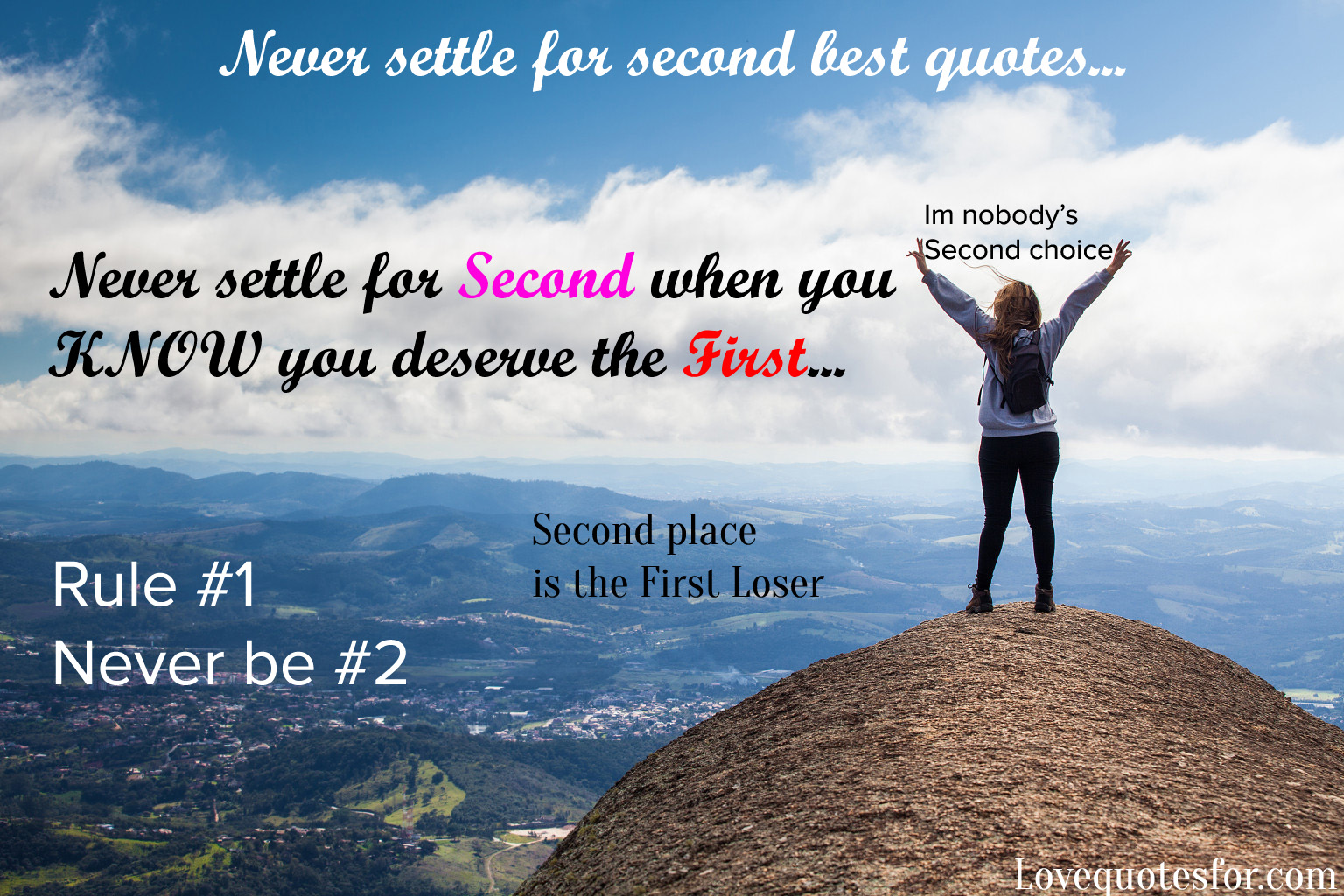 Never settle for second best quotes