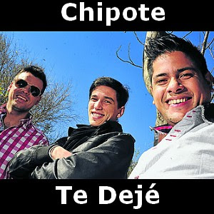Chipote – Te Deje