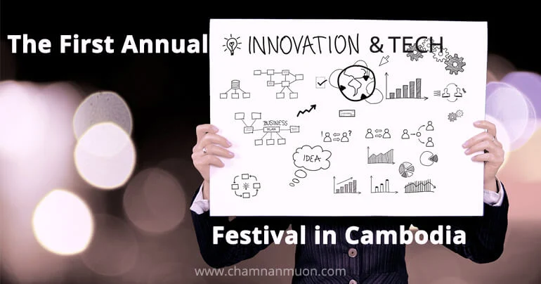 1st Annual Innovation & Technology Festival in Cambodia 2016