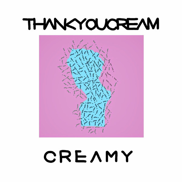 [Album] Thank You Cream - Creamy (2016.05.11/RAR/MP3)