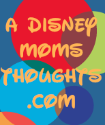 A Disney Mom's Thoughts