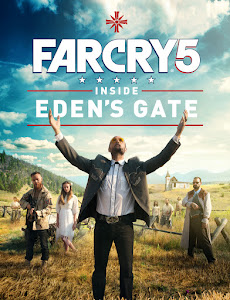 Far Cry 5: Inside Eden's Gate Poster