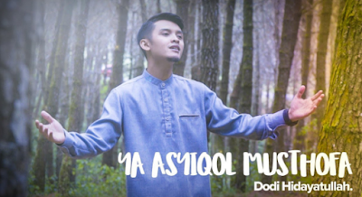 Download Lagu Dodi Hidayatullah - Ya Asyiqol Musthofa (5,34MB),Dodi Hidayatullah, Lagu Religi, Lagu Cover, 2018
