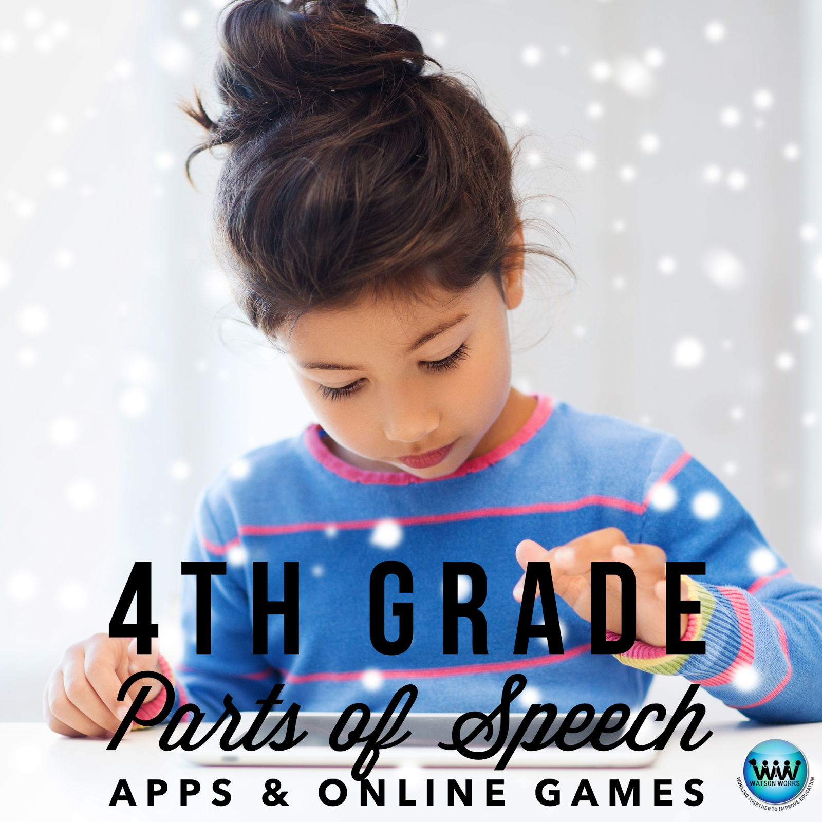 Watson Works 4th Grade Parts Of Speech Apps Online Games watson-works-4th-grade-parts-of-speech-apps-online-games