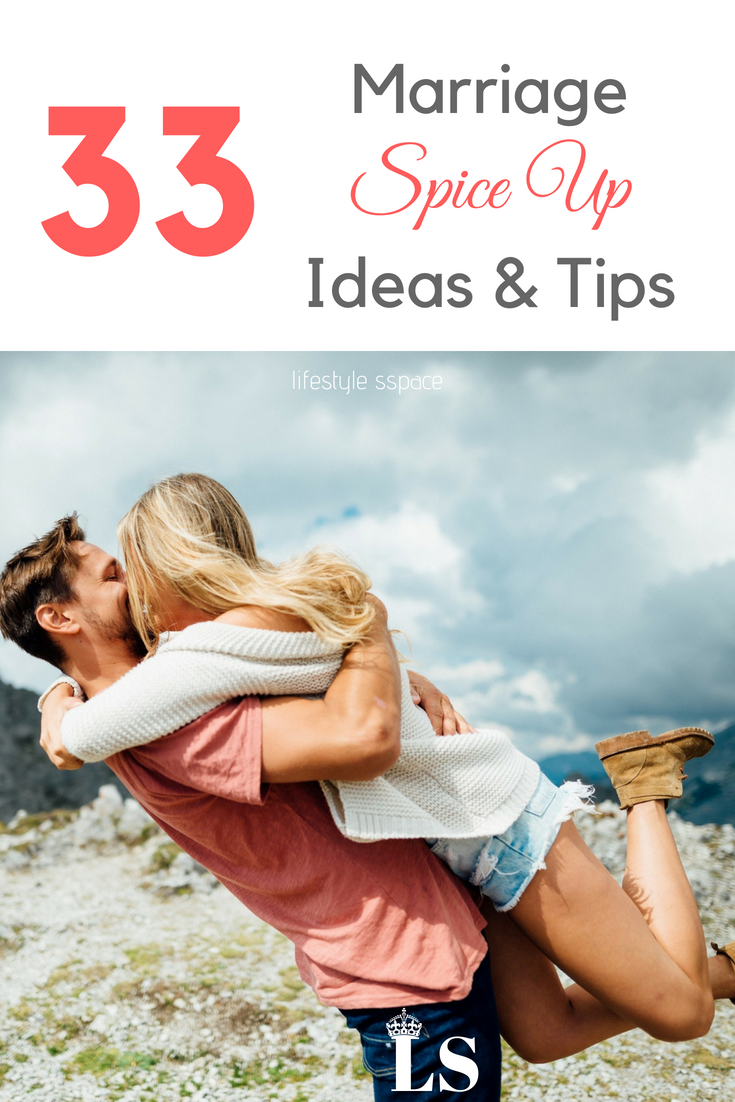 33 Marriage Spice Up Ideas & Tips Marriage, Marriage advice, Relationship
