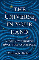 http://www.pageandblackmore.co.nz/products/953219-UniverseinYourHandAJourneyThroughSpaceTimeandBeyond-9781447284093