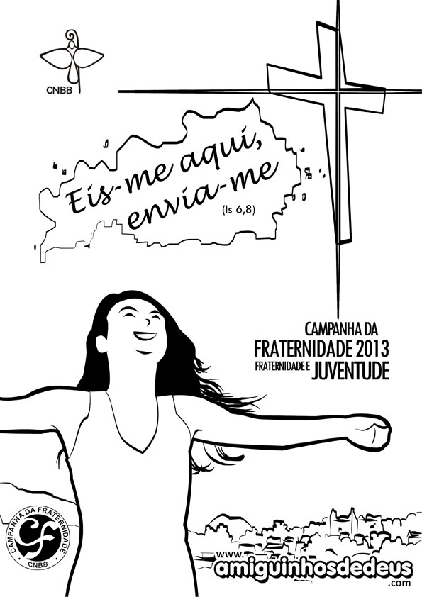 cartaz da campanha da fraternidade 2013 para colorir