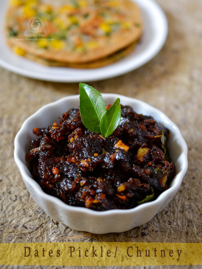 Dates Pickle/Chutney Flavors N Colors
