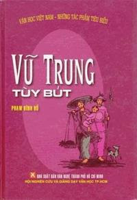 Vũ Trung Tùy Bút - Phạm Đình Hổ