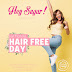 Celebrate National Hair Free Day and #SwitchtoHeySugar
