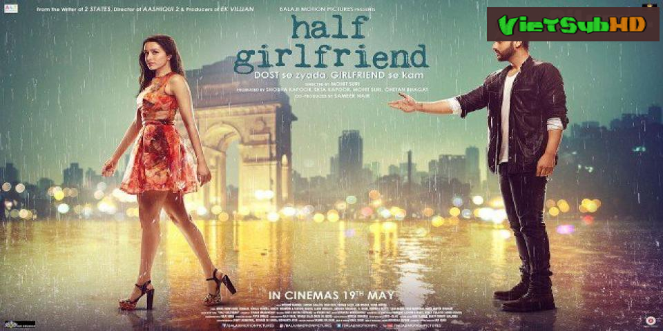 Phim Một Nửa Yêu Thương VietSub HD | Half Girlfriend 2017