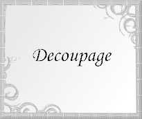 Decoupage