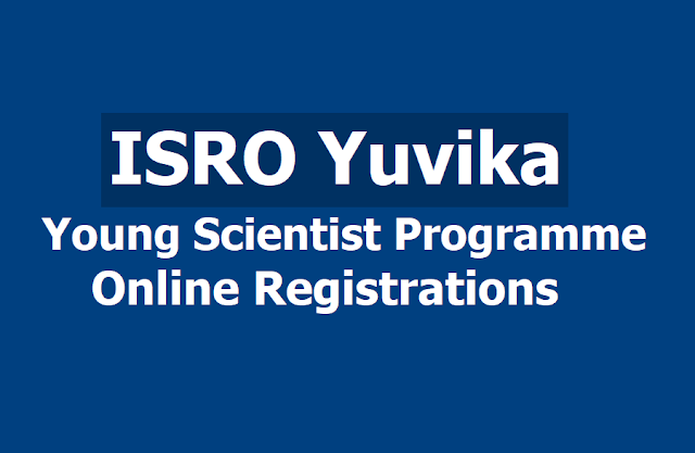ISRO Young Scientist Programme (Yuvika ) Online Registrations upto April 3, 2019 ISRO Young Scientist Programme (Yuvika ) Online Registrations
