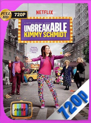 Unbreakable Kimmy Schmidt Temporada 1-2-3-4 HD [720p] Latino Dual [GoogleDrive] ​TeslavoHD