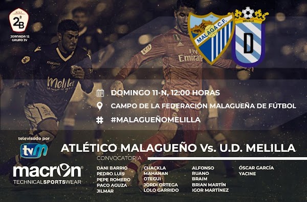 UD Melilla, convocatoria ante el Atlético Malagueño