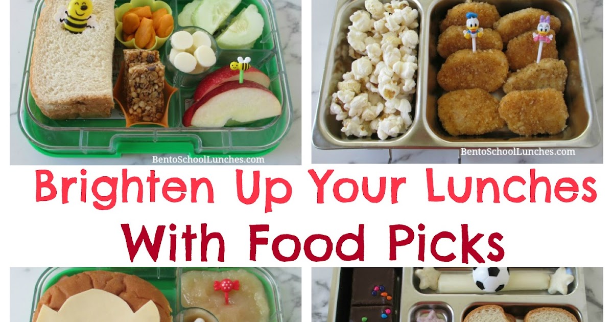 Back to School Food Picks for Kids Bento School Picks Bento 