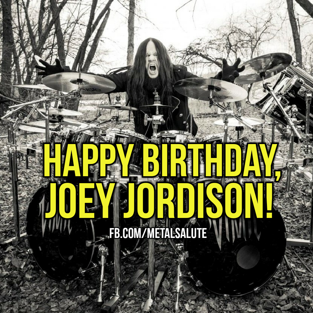 All Hail Metal: Happy Birthday, Joey Jordison!