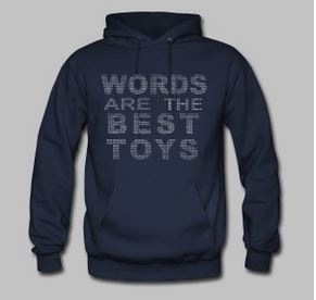 Words are the best toys