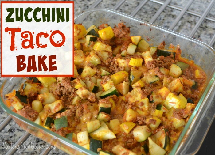 Zucchini Taco Bake The Stonybrook House