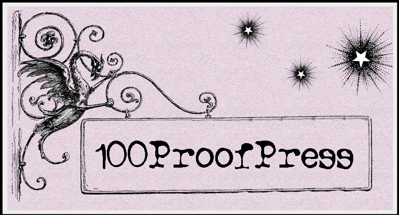 100 Proof Press Blog