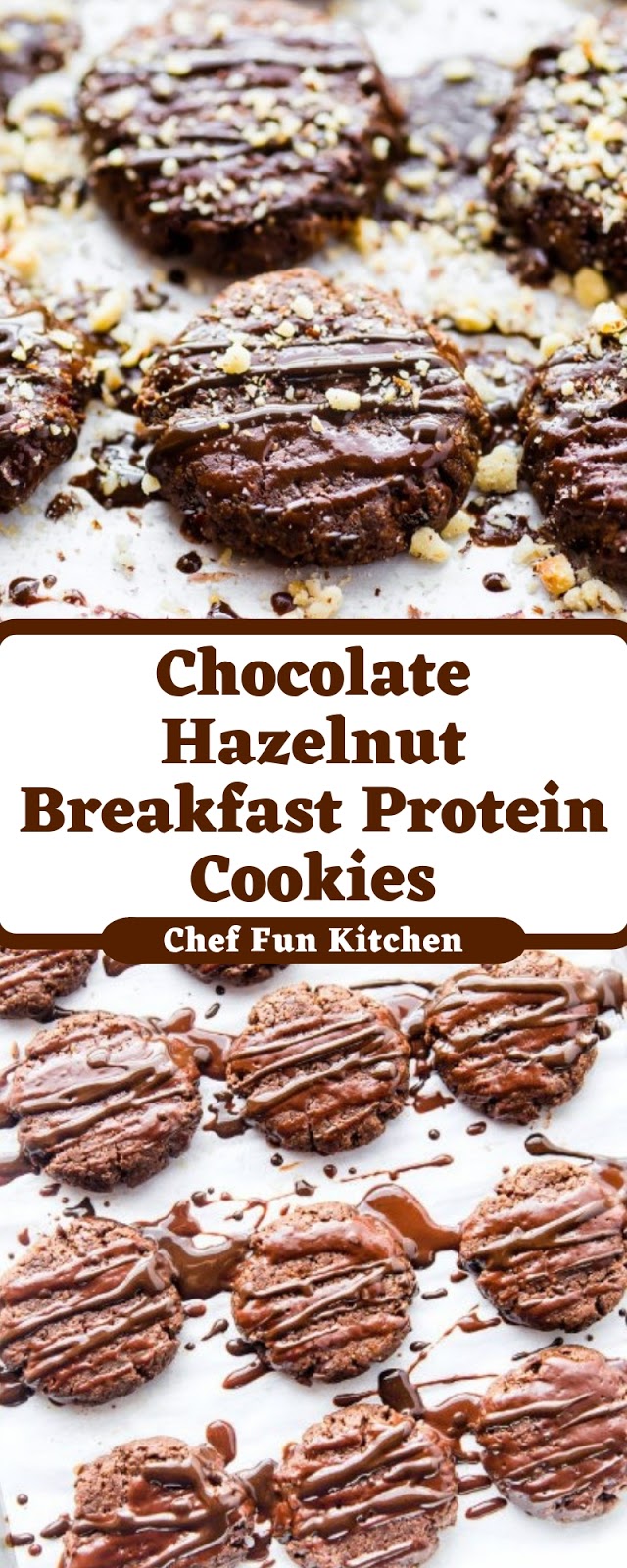 Chocolate Hazelnut Breakfast Protein Cookies Chocolate Hazelnut Breakfast Protein Cookies