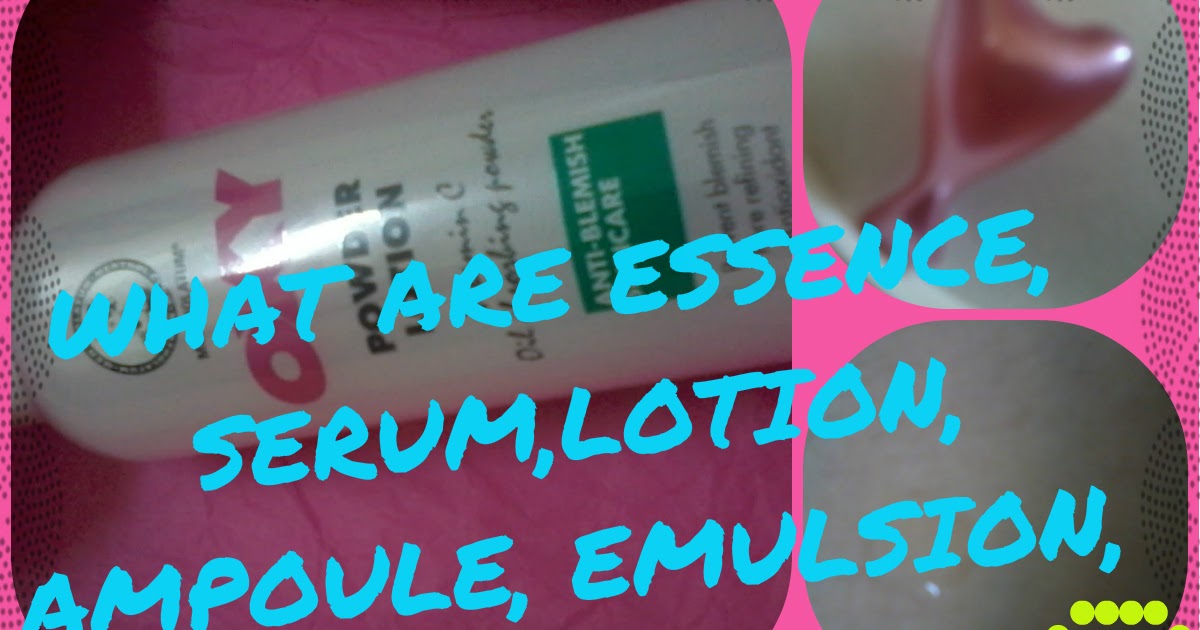 GREAT SKIN&LIFE THE DIFFERENCES BETWEEN ESSENCE, SERUM, LOTION