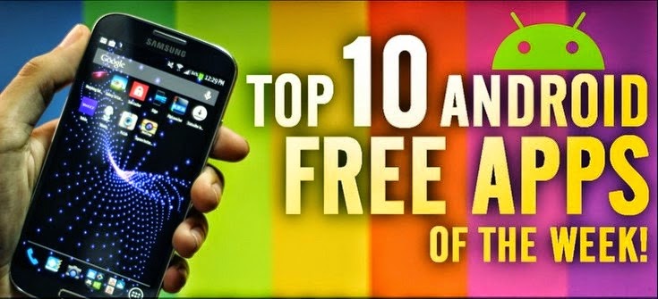 تحميل افضل 10 تطبيقات للاندرويد مجانا