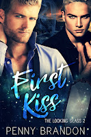 First Kiss (Looking Glass 2)