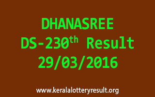 DHANASREE DS 230 Lottery Result 29-3-2016