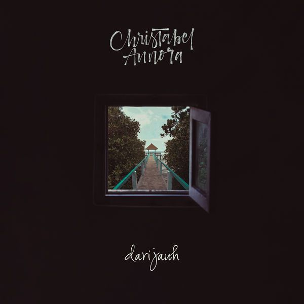 Christabel Annora - Dari Jauh