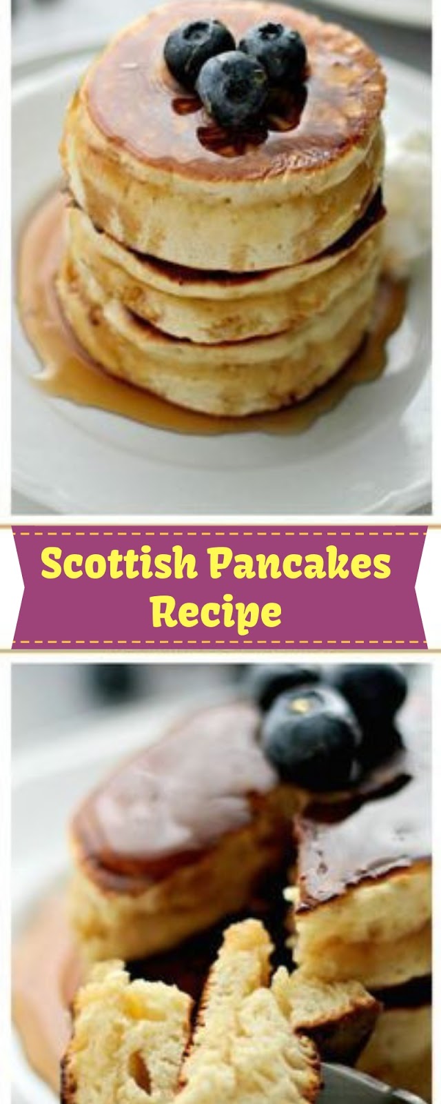 Scottish Pancakes Recipe