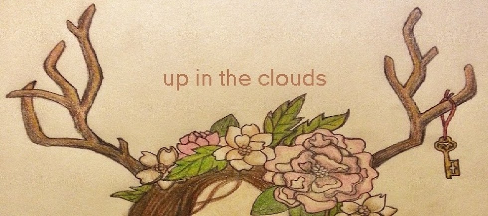  - - - up in the clouds 