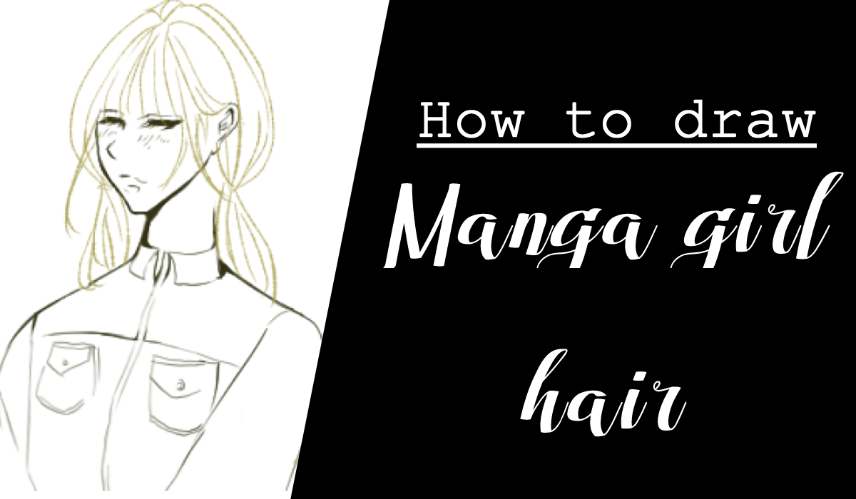 Tutorial menggambar rambut manga cewek mayagami