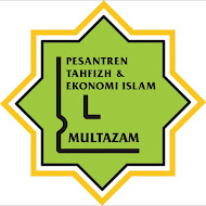 Pesantren Tahfizh &  Ekonomi Islam MULTAZAM