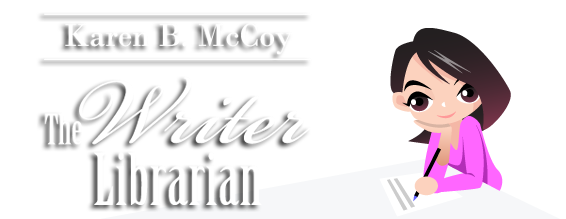 Karen B. McCoy: The Writer Librarian