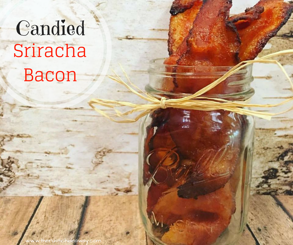 Candied Sriracha Bacon