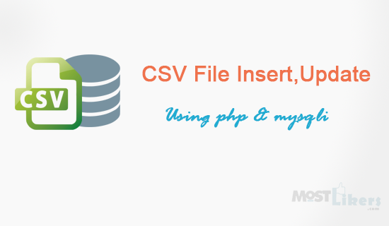 Bulk Product Data Insert,Update CSV File into Database Using PHP and Mysqli